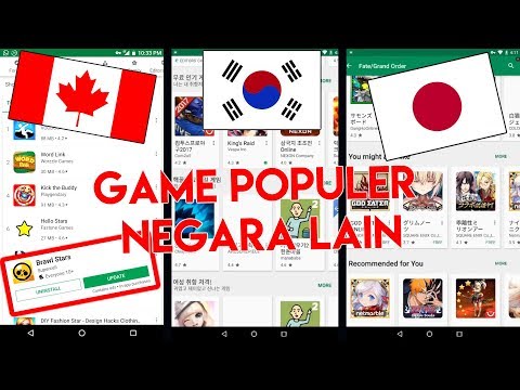 CARA DOWNLOAD GAME POPULER NEGARA LAIN DI PLAYSTORE !