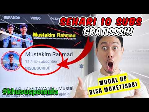 DAPAT 10 SUBSCRIBER TIAP HARI SELAMA SEMINGGU (GRATIS) – Youtuber pemula 2021  Terbaru