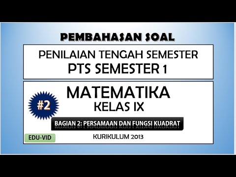 Soal PTS Matematika Kelas 9 Semester 1 Kurikulum 2013 Terbaru + Pembahasannya [#2]