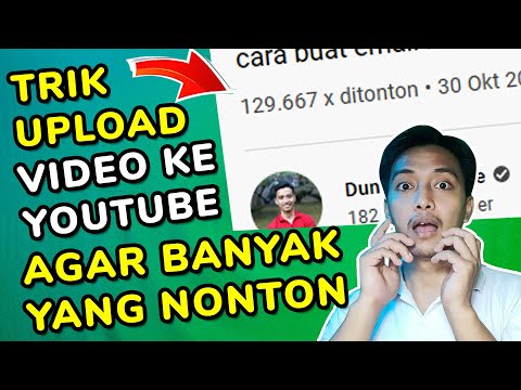 cara upload video ke youtube biar banyak yang nonton 2021 ~ dunia bang joe