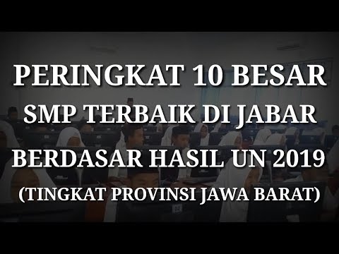 Inilah 10 Besar SMP/MTs Peringkat Terbaik Di Jawa Barat Berdasarkan ...