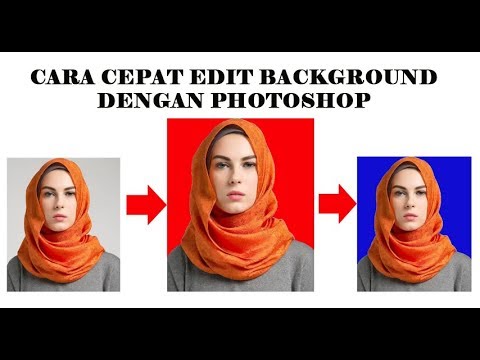 Tutorial Edit Background Foto Menggunakan Photoshop Terbaru