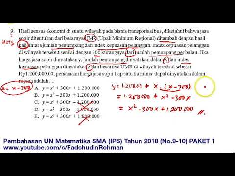 Pembahasan Soal HOTS UN/UNBK Matematika SMA/MA IPS 2018 (No.9-10)