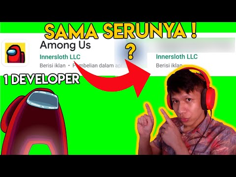 BARU ! ADIKNYA AMONG US ! 1 DEVELOPER, SAMA SERUNYA !