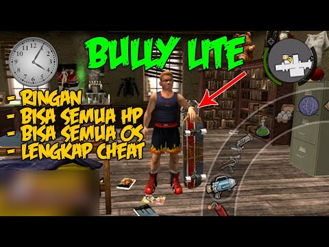 Cara Download Dan Install Bully LITE Di HP Android ! Ringan Cocok Untuk Semua HP dan OS !