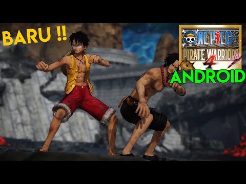 Setara Game PS3/PS4 Gameplaynya? One Piece Pirate Warrior 4 Versi Android !