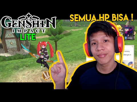 DOWNLOAD GENSHIN IMPACT LITE !? RINGAN, SEMUA HP BISA ! PENDAHULU GENSHIN IMPACT !