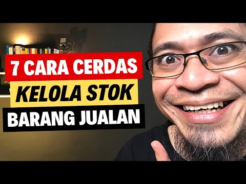 6 Cara Mengelola Stok Barang Untuk Jualan Online