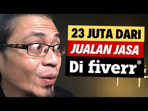 Jual Jasa di Fiverr Hasil 23 Juta Hanya Dari Satu Jasa!