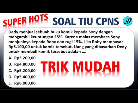 Pembahasan Soal HOTS TIU CPNS 2021 – Soal Cerita Aritmatika Sosial [#68]