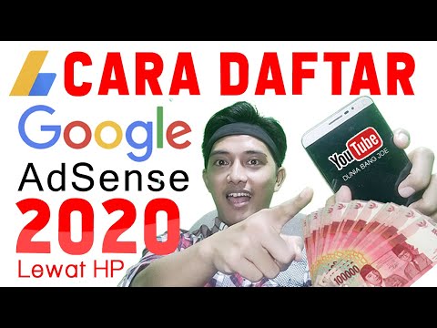 CARA DAFTAR GOOGLE ADSENSE 2020 LEWAT HP ANDROID ~ Dunia Bang Joe