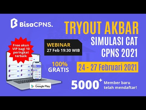 BURUAN [100% GRATIS] TRY OUT AKBAR CPNS 2021 JANGAN LEWATKAN + WEBINAR GRATIS