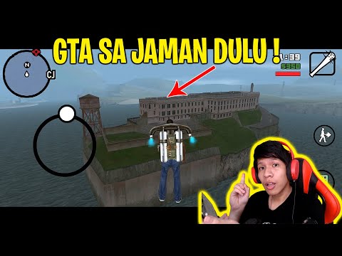 GTA SA ANDROID JAMAN DULU TERNYATA BEGINI ! ADA PULAU N ?!