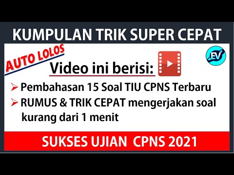 Trik Cepat Taklukkan Tes TIU CPNS 2021 Terbaru Sesuai Kisi-kisi 2021