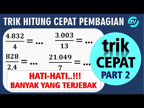 TRIK HITUNG CEPAT PEMBAGIAN Angka Sembarang [PART 2]