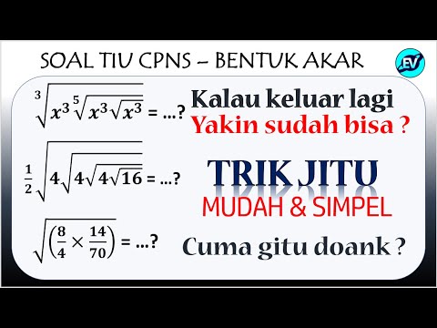 TRIK MUDAH TAKLUKKAN SOAL BENTUK AKAR TIU CPNS 2021 [#77]