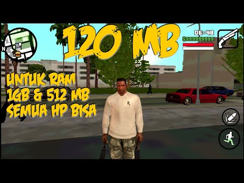 120 MB SAJA ! GTA SA LITE Android Cocok Buat HP 1 GB dan 512 MB RAM, Semua OS Bisa !