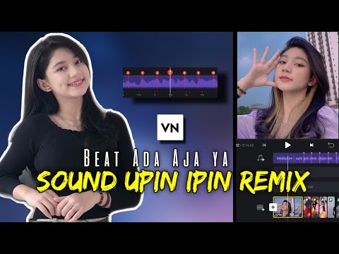 Rumus Edit Foto Jadi Video Transisi Sesuai Beat Sound Upin Ipin Remix