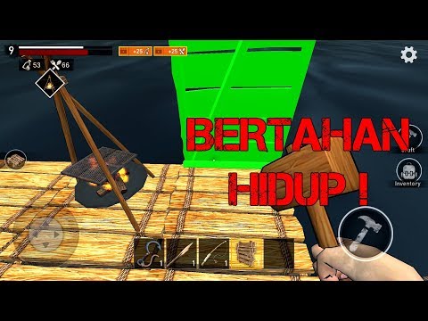 GAME SURVIVAL KEREN ! BERTAHAN HIDUP DI TENGAH LAUTAN ! – RAFT ANDROID INDONESIA