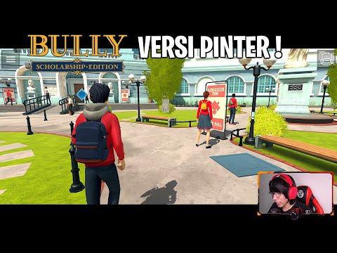 DOWNLOAD BULLY ANDROID 2 !? TAPI BULLY VERSI PINTER ! GASKAN SERU BANGET !