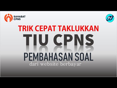 Pembahasan TIU CPNS 2021 dari SahabatCPNS