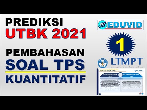 Prediksi Soal UTBK 2021 – TPS Kuantitatif [Part-1]