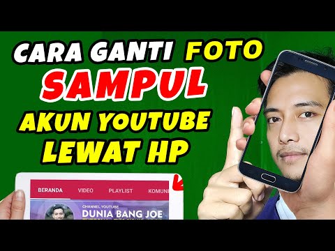 cara ganti foto sampul di akun youtube di android terbaru 2020 ~ Dunia Bang Joe