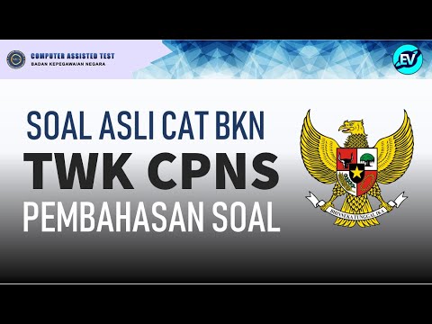 PEMBAHASAN SOAL  TWK CPNS 2021 – SOAL ASLI SIMULASI CATBKN 2021