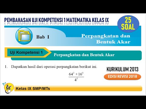 Pembahasan dan Jawaban Uji Kompetensi 1 PERPANGKATAN DAN BENTUK AKAR Matematika Kelas 9 (IX)