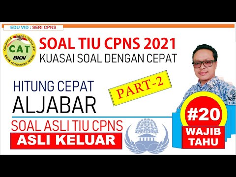 TRIK Hitung Cepat ALJABAR – Persiapan CPNS 2021 (Part-2) [#20]