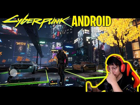 WUIH GRAFIKNYA ! DOWNLOAD CYBERPUNK 2077 ANDROID FANMADE !