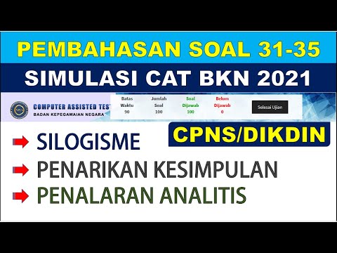 Pembahasan Soal Asli SIMULASI CAT BKN 2021 – CPNS DIKDIN [NO.31-35]