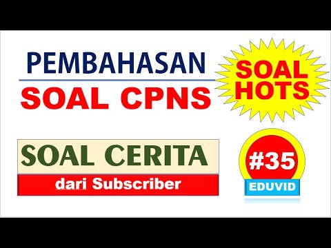 Pembahasan Soal Cerita HOTS CPNS 2021 dari Subcriber [#35]