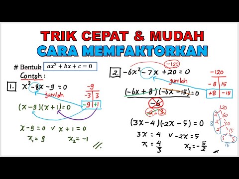 TRIK CARA MUDAH MEMFAKTORKAN PERSAMAAN KUADRAT – PASTI BISA