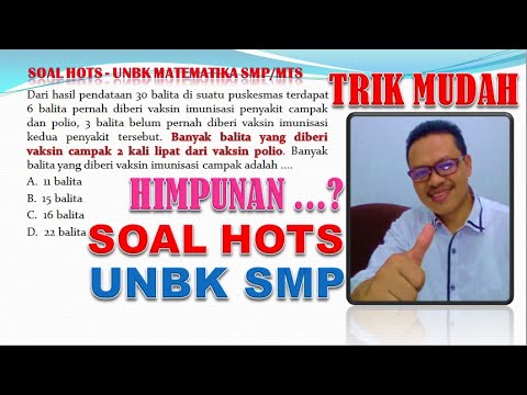 TRIK MUDAH Soal HOTS UNBK Matematika SMP Materi HIMPUNAN | Seciko ID