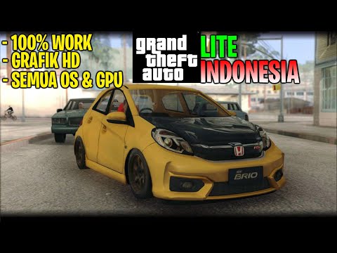 GTA SA LITE INDONESIA DI HP ANDROID ! GRAFIK HD, WORK SEMUA OS DAN GPU !