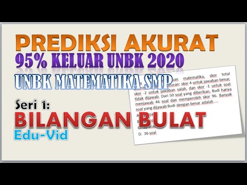 PREDIKSI AKURAT UNBK MATEMATIKA SMP 2020 – BILANGAN BULAT (SERI 1)