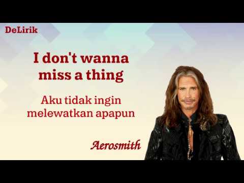 Download Lagu I Don’t Wanna Miss a Thing – Aerosmith (Lirik video dan terjemahan)