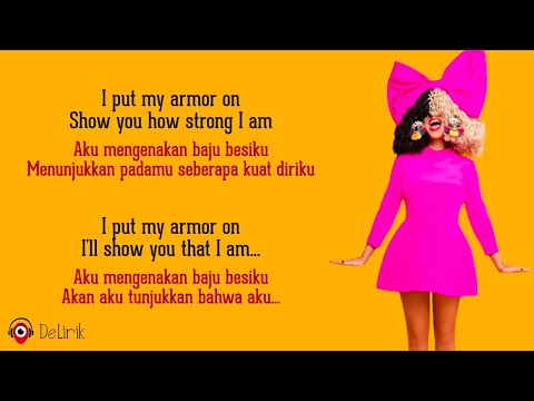 Download Lagu Unstoppable – Sia (Lirik Lagu Terjemahan)