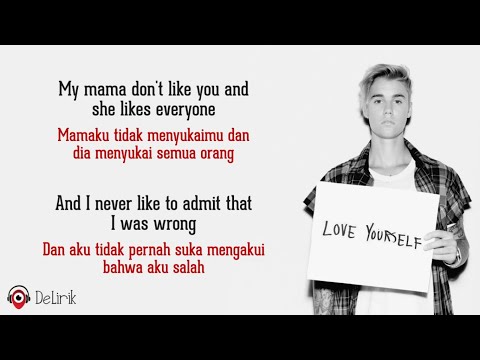 Download Lagu Love Yourself – Justin Bieber (Lyrics video dan terjemahan)