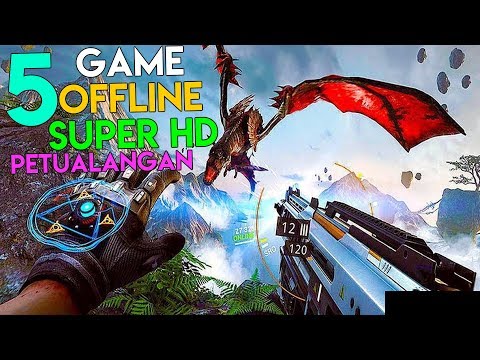 5 Game Android OFFLINE Grafik SUPER HD Terbaik Petualangan !