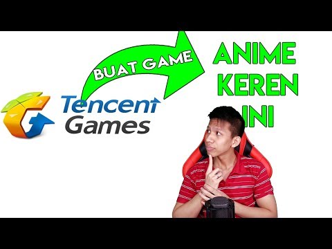 Akhirnya Tencent Membuat Game Anime Keren Ini ! Jadi Keren Banget Dong Pastinya !