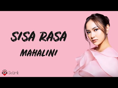 Download Lagu Sisa Rasa – Mahalini (Lirik Lagu)