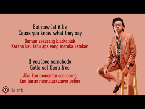 Download Lagu I Love You But I’m Letting Go – Pamungkas 🇮🇩🇮🇩 (Lyrics video dan terjemahan)