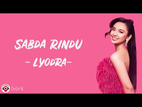 Download Lagu Sabda Rindu – Lyodra (Lirik Lagu)