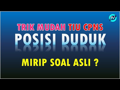 Pembahasan Soal POSISI DUDUK Penalaran Analitis TIU CPNS 2021