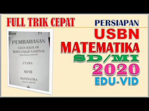 Persiapan USDA USBN Matematika SD/MI 2021 – [Pembahasan Full Trik]