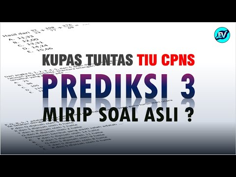 PREDIKSI 3 TIU CPNS 2021