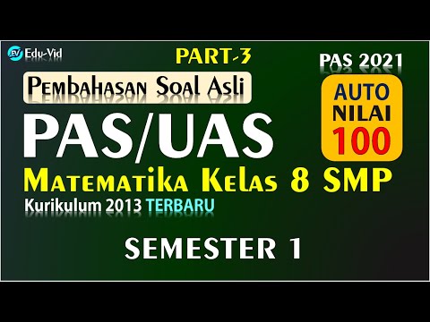 Soal PAS/UAS Matematika Kelas 8 SMP Semester 1 2021 [PART-3] | Seciko ID