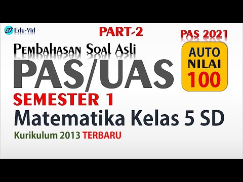 Soal PAS/UAS Matematika Kelas 5 SD Semester 1 2021 [PART-2]